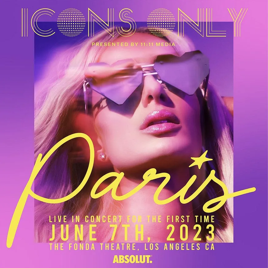 "ICONS ONLY" concert poster with Paris Hilton wearing sunglasses in the background