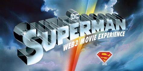 Text written "DC Superman web3 movie experience" with Superman logo in the background.